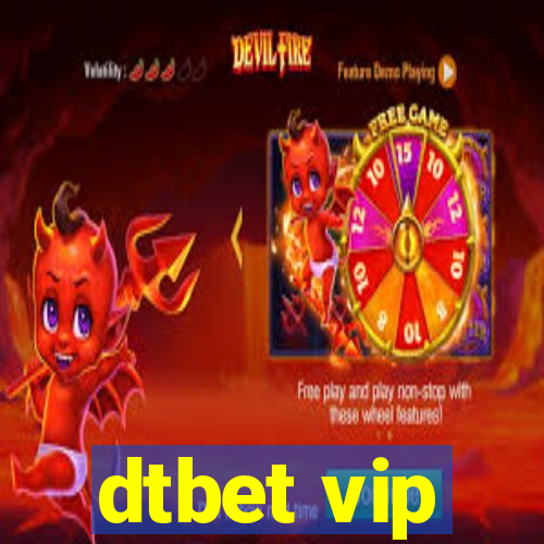 dtbet vip